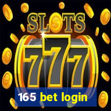 165 bet login